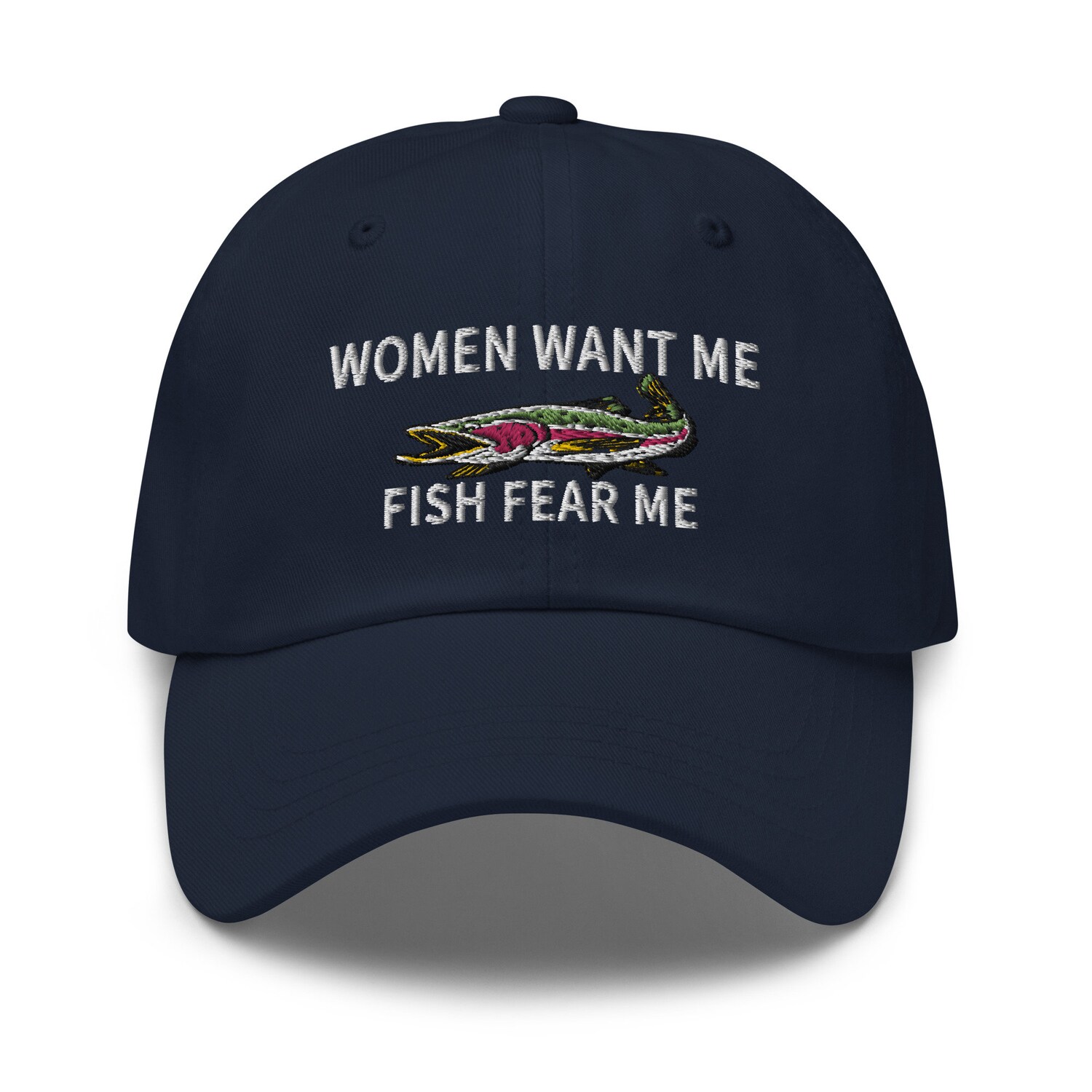 Women Want Me Fish Fear Me Funny Fishing Dad Hat - Embroidered Baseball Cap Gift for Men image 1