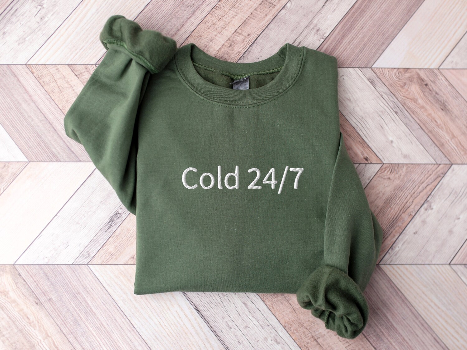 Always Cold Embroidered Sweatshirt Funny Crewneck Sweater Gift for Her or Him Cold 24/7 Sweater image 2