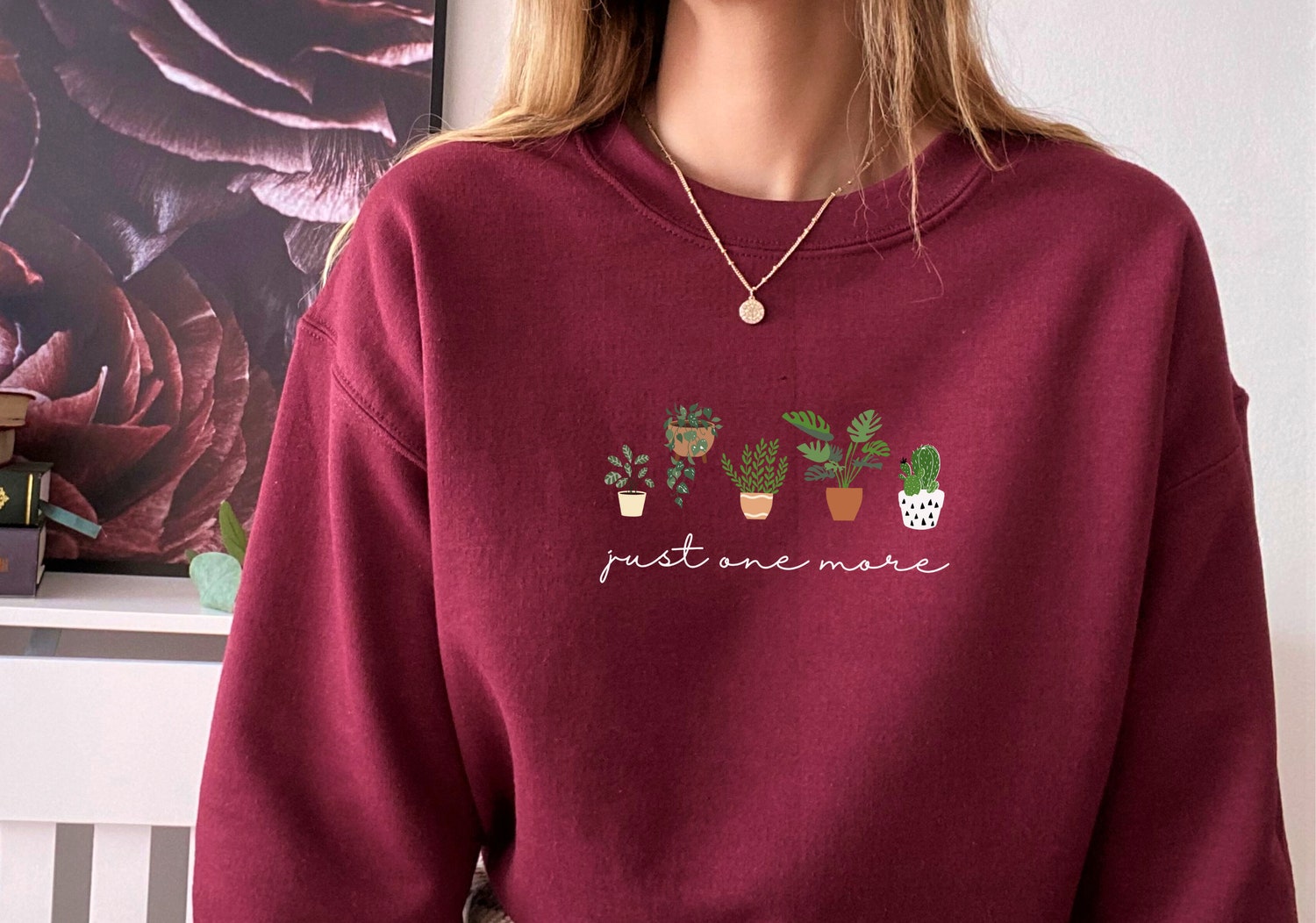 Just One More Plant Sweatshirt Plant Mama Crewneck Gardening Gift for Plant Lovers image 5