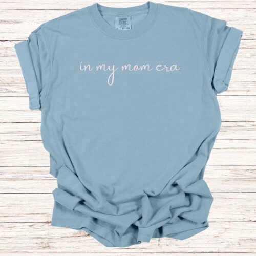 Customizable In My Mom Era Embroidered T-Shirt Personalized Era Tee for Moms image 0