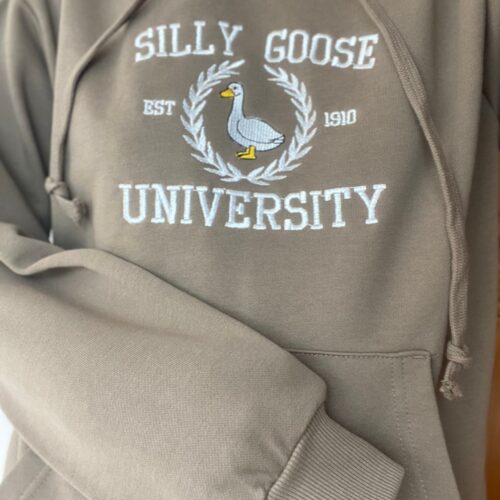 Silly Goose University Embroidered Sweatshirt Custom Goose Hoodie Funny Crew Neck Sweater Gift for Her image 0