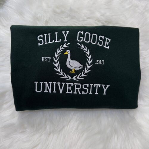 Silly Goose University Embroidered Sweatshirt Hoodie Fun Silly Goose Gift Idea image 0