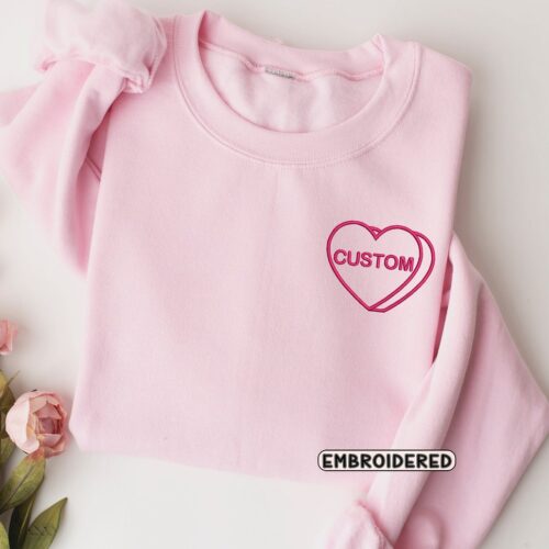 Valentine's Day Embroidered Sweatshirt Candy Heart Design Custom Valentine's Gift image 0