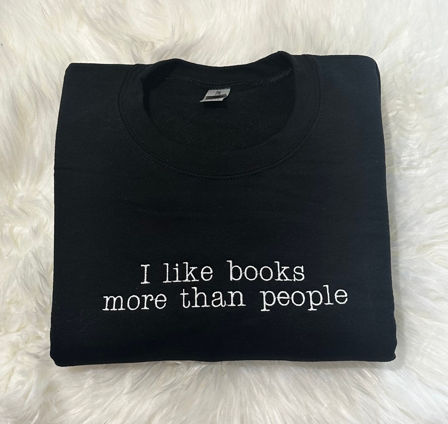 Book Lover Embroidered Sweatshirt Books Are Better Than People Bookish Gift Library Apparel image 2