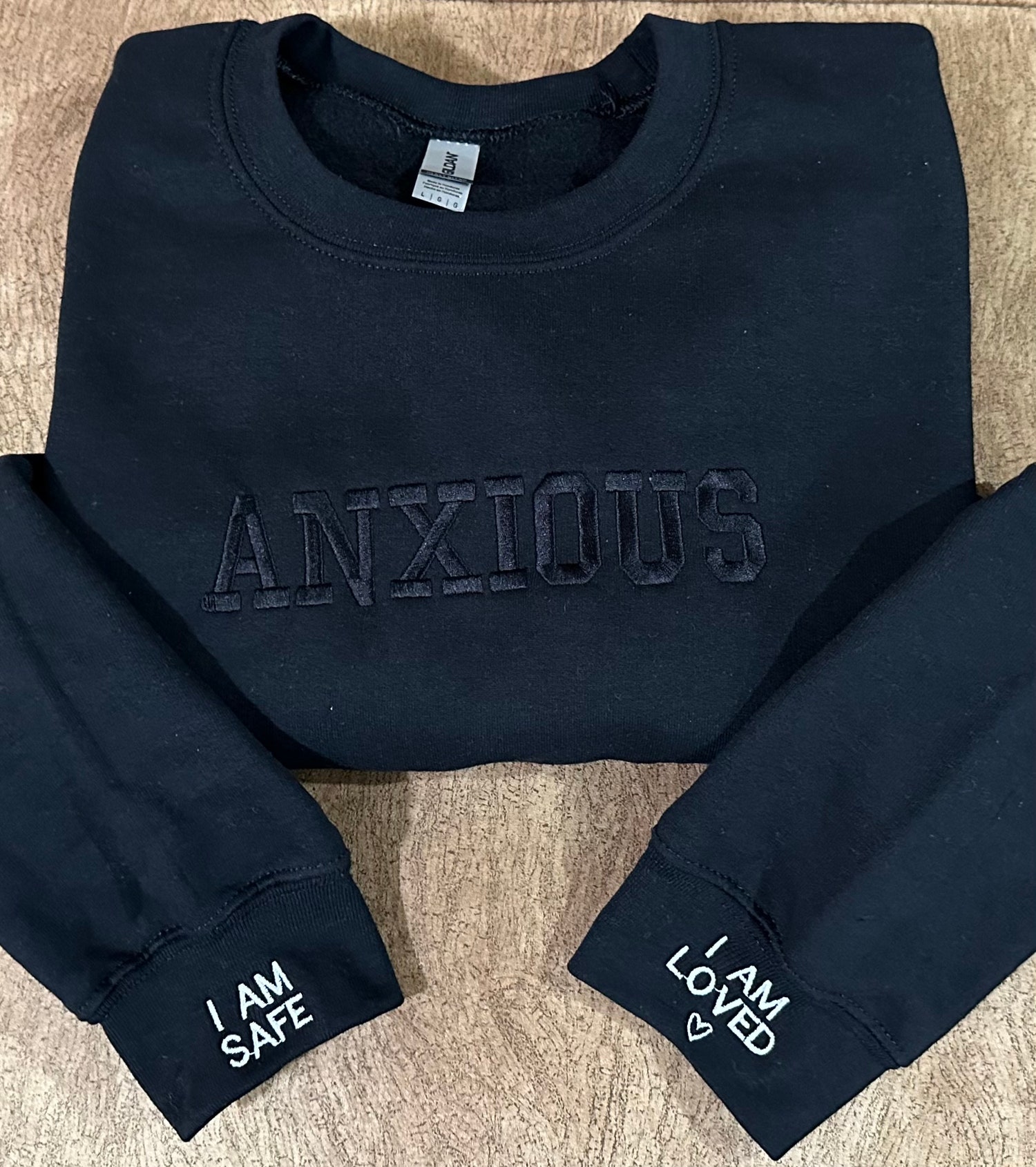 Custom Embroidered ANXIOUS Crewneck Sweatshirt Anxiety & Mental Health Awareness image 1