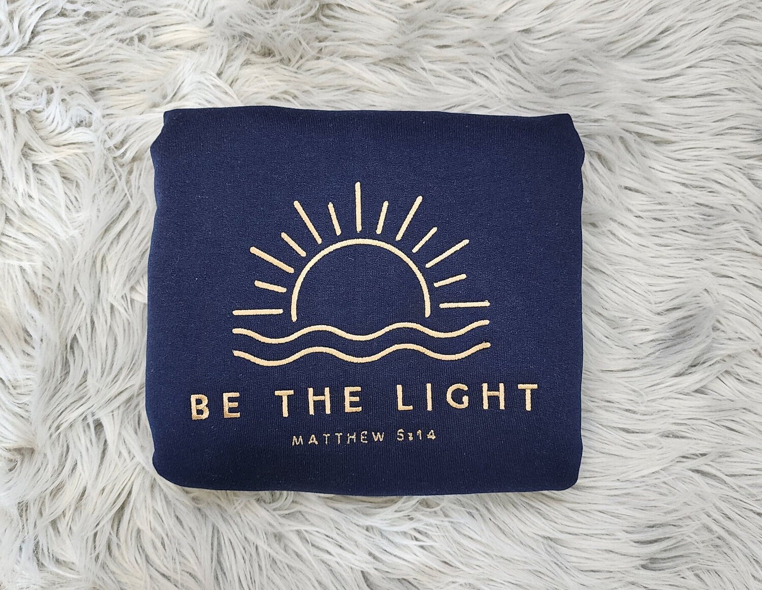 Be The Light Embroidered Christian Crewneck Sweatshirt Unisex Hoodie Faith Apparel image 1