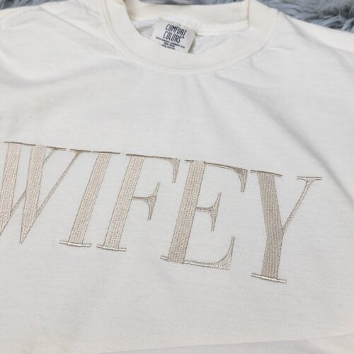 Wifey Embroidered Crewneck T-Shirt Comfort Colors Anniversary Gift for Wife Gift for Her image 0