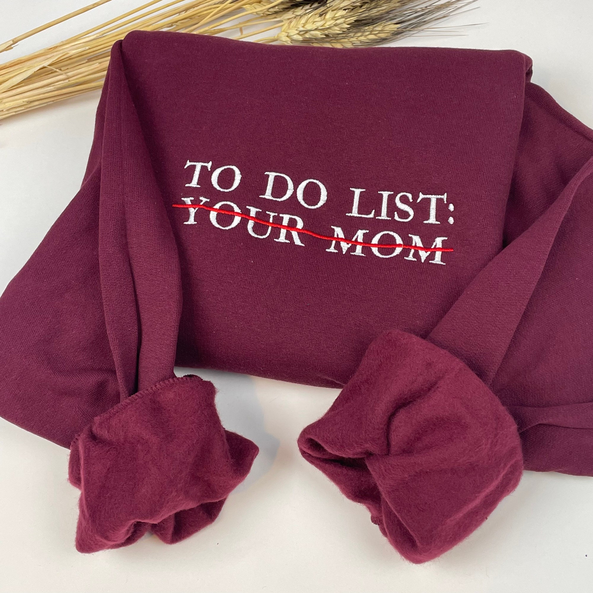 Your Mom Embroidered Sweatshirt - To Do List Your Mom Funny Crewneck image 6