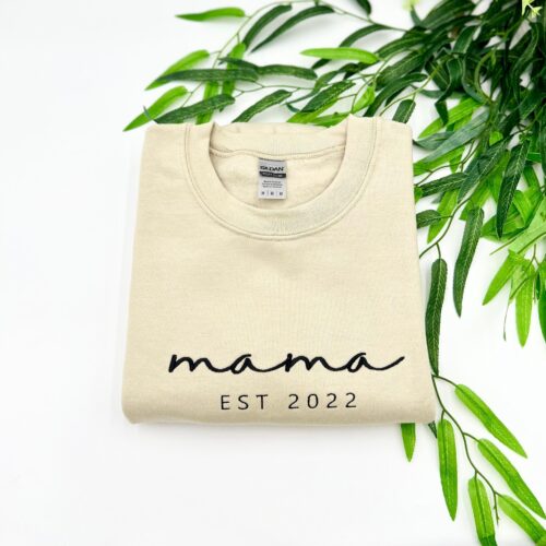 Custom Embroidered Mama Sweatshirt or Hoodie - Mama Est. 2024 Gift for Her Mother's Day Shirt Gift for Mom Mom Life Crewneck image 0