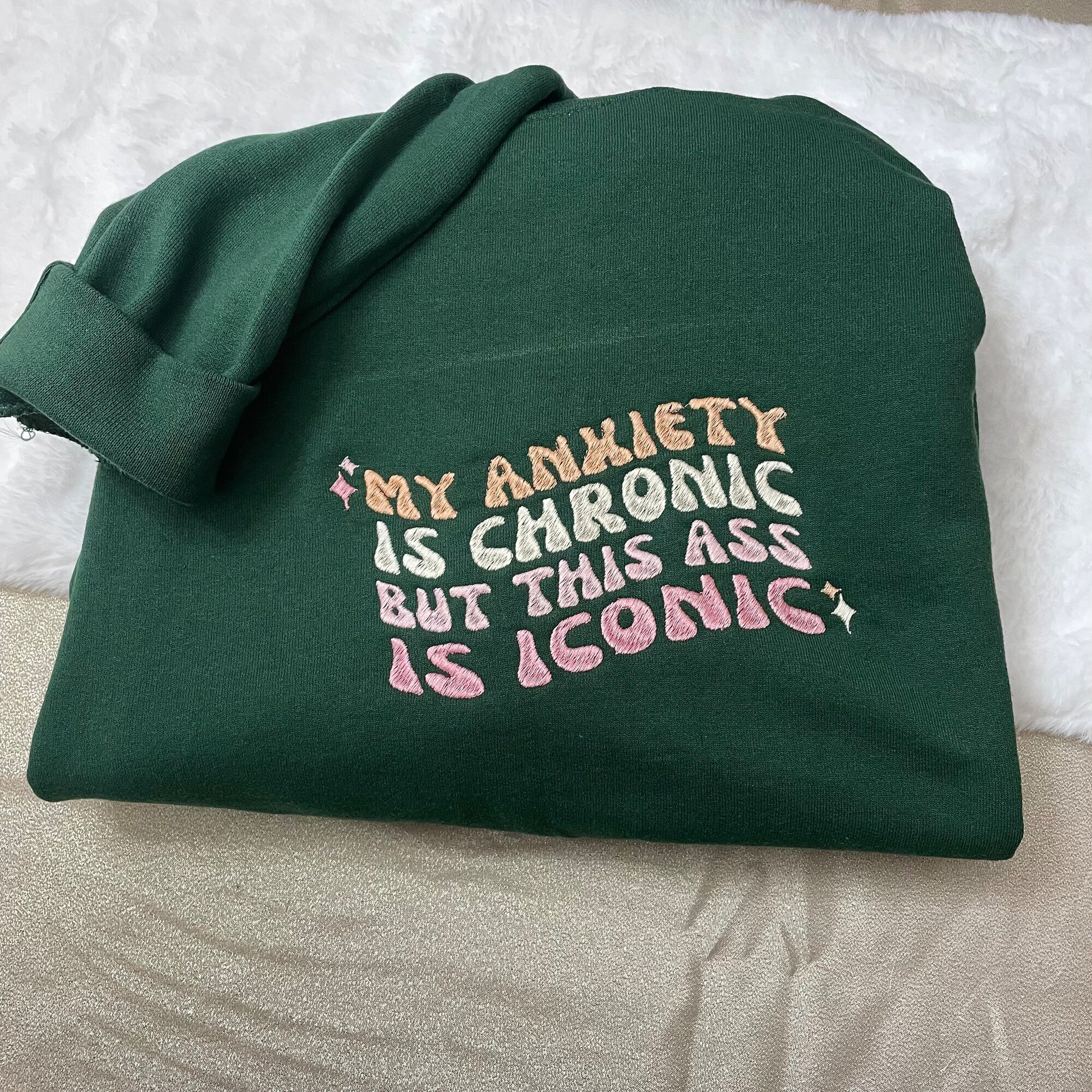 My Anxiety is Chronic but This Ass is Iconic Embroidered Sweatshirt - Y2K Style Anxiety Big Butt Funny Crewneck Embroidery image 5