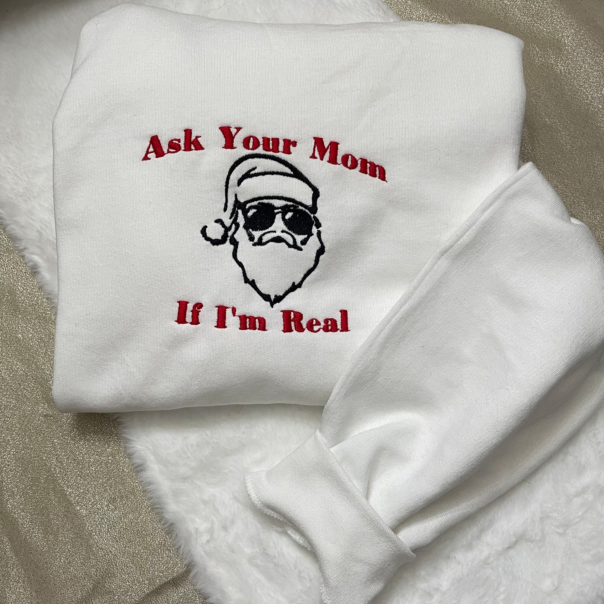 Ask Your Mom If I'm Real Santa Sweatshirt - The Grinch Christmas Holiday Gifts Funny Embroidered Crewneck image 1