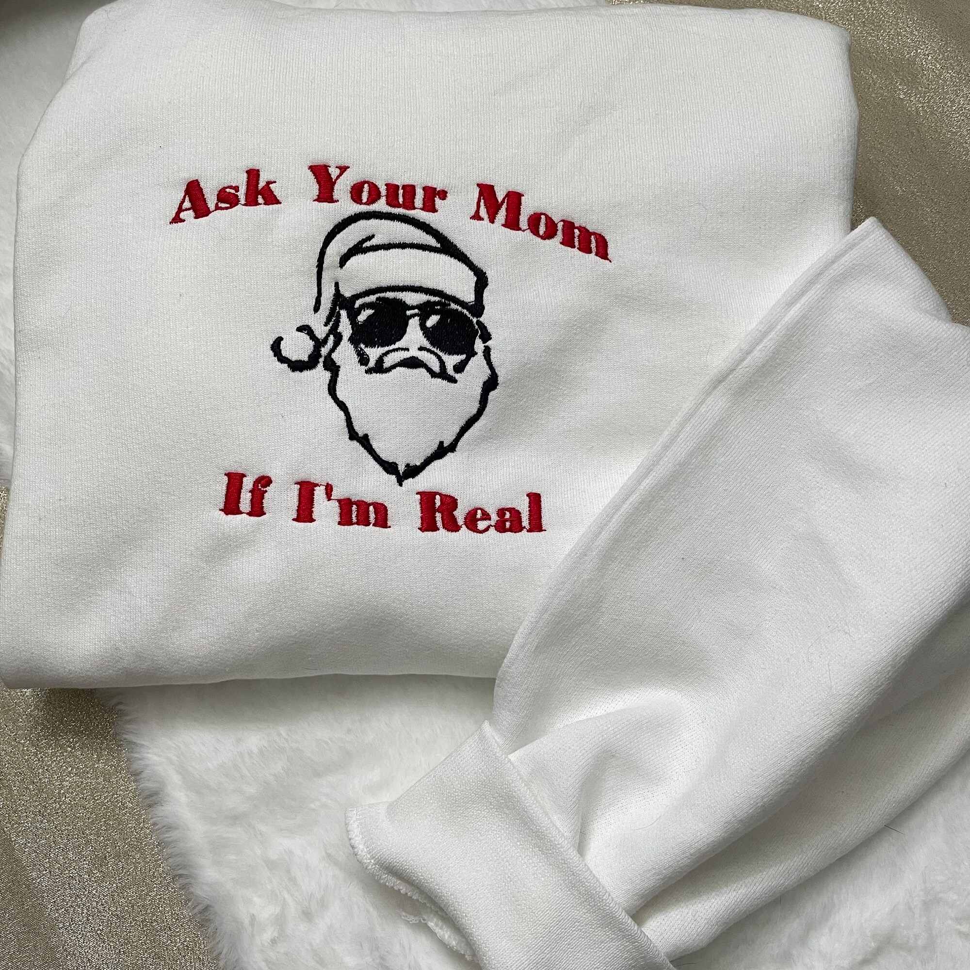 Ask Your Mom If I'm Real Santa Sweatshirt - The Grinch Christmas Holiday Gifts Funny Embroidered Crewneck image 4