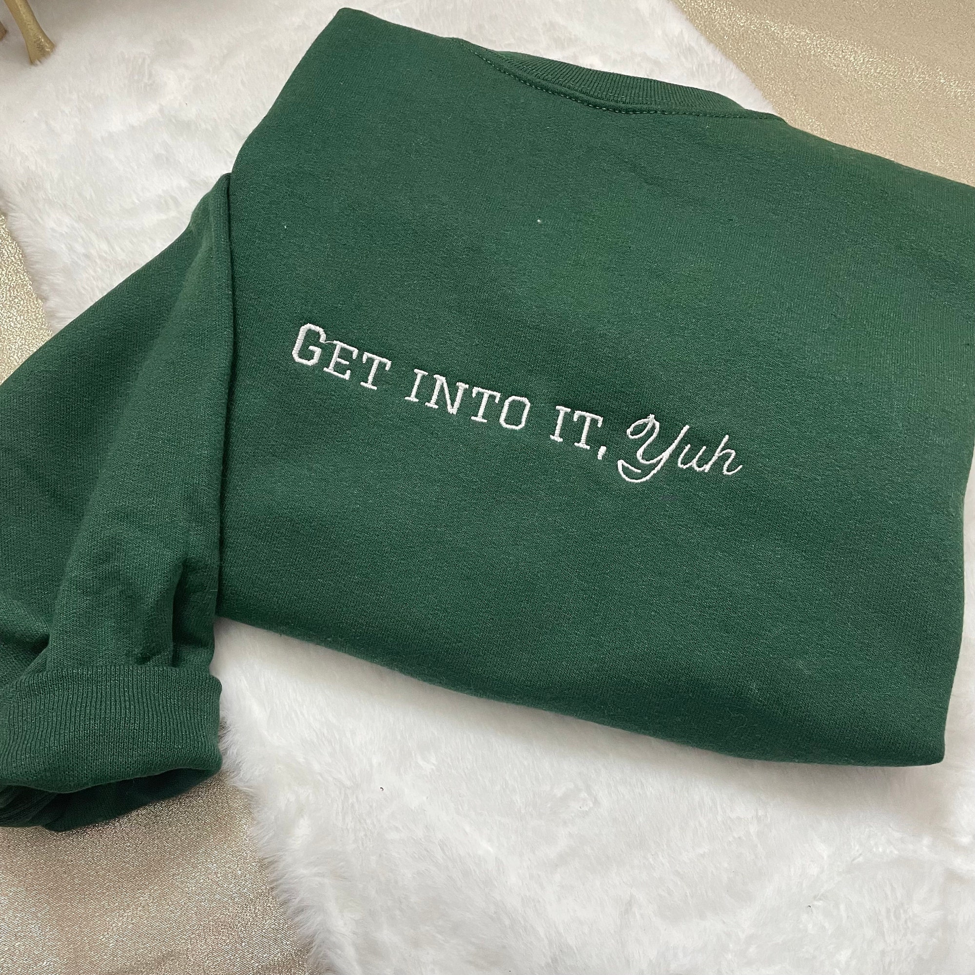Get Into It Yuh Embroidered Sweatshirt - Y2K Style Crewneck Music Merch Gift for Women Vintage Clothing Unisex image 4