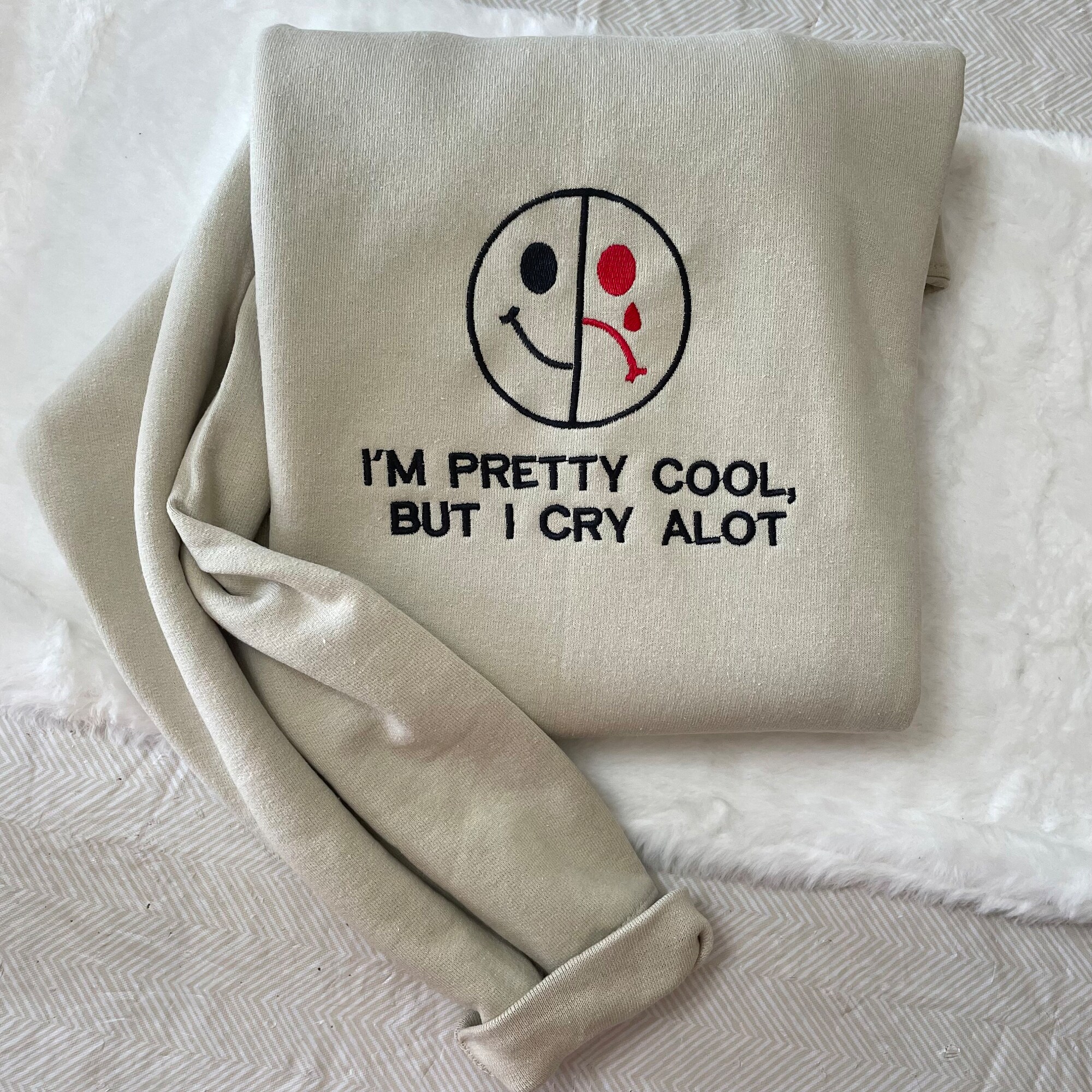 Smiley and Sad Face Embroidered Sweatshirt - I Am Pretty Cool But I Cry A Lot Two Face Funny Custom Sweatshirt image 2