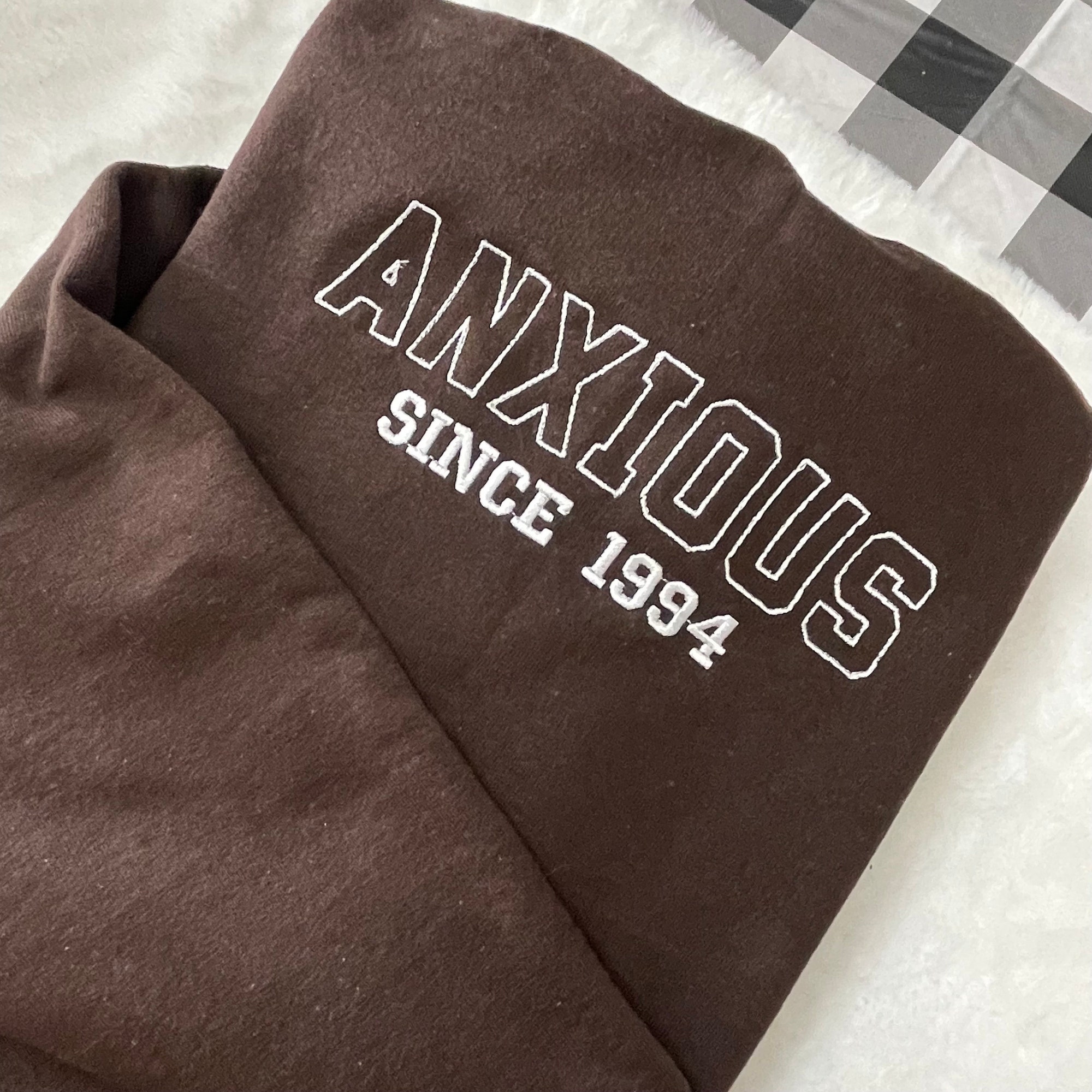 Anxious Since Embroidered Sweatshirt - Y2K Style Crewneck Unisex Anxiety Gifts Mental Health Matters Gift for Her image 7