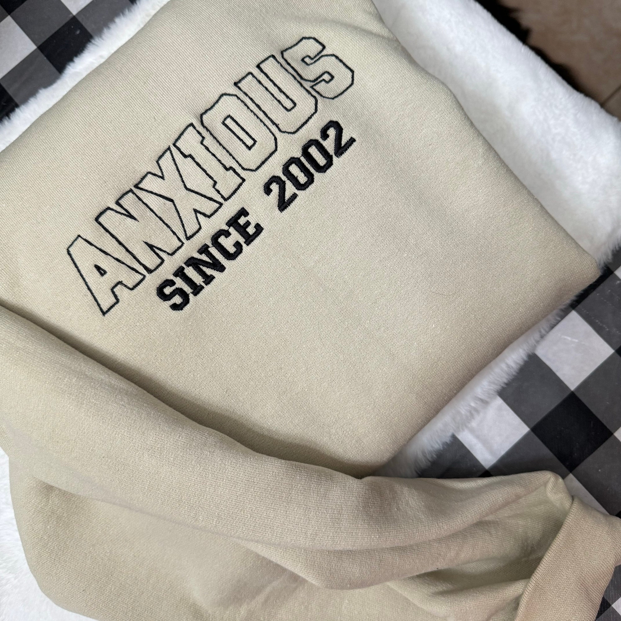 Anxious Since Embroidered Sweatshirt - Y2K Style Crewneck Unisex Anxiety Gifts Mental Health Matters Gift for Her image 6