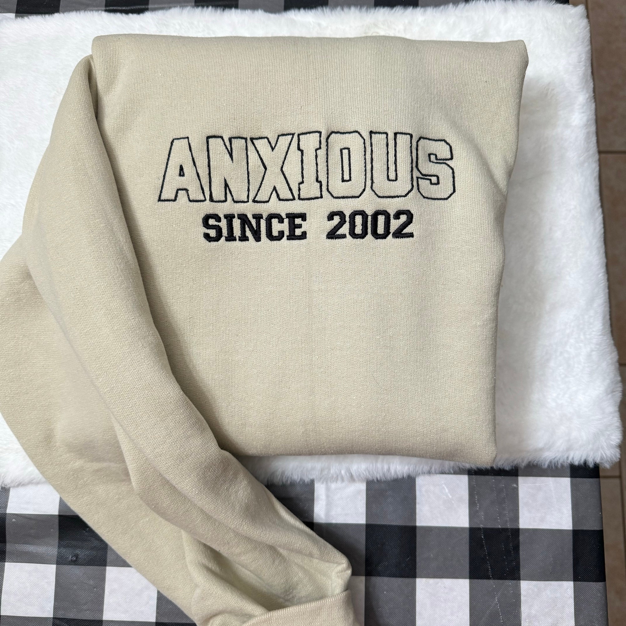 Anxious Since Embroidered Sweatshirt - Y2K Style Crewneck Unisex Anxiety Gifts Mental Health Matters Gift for Her image 5