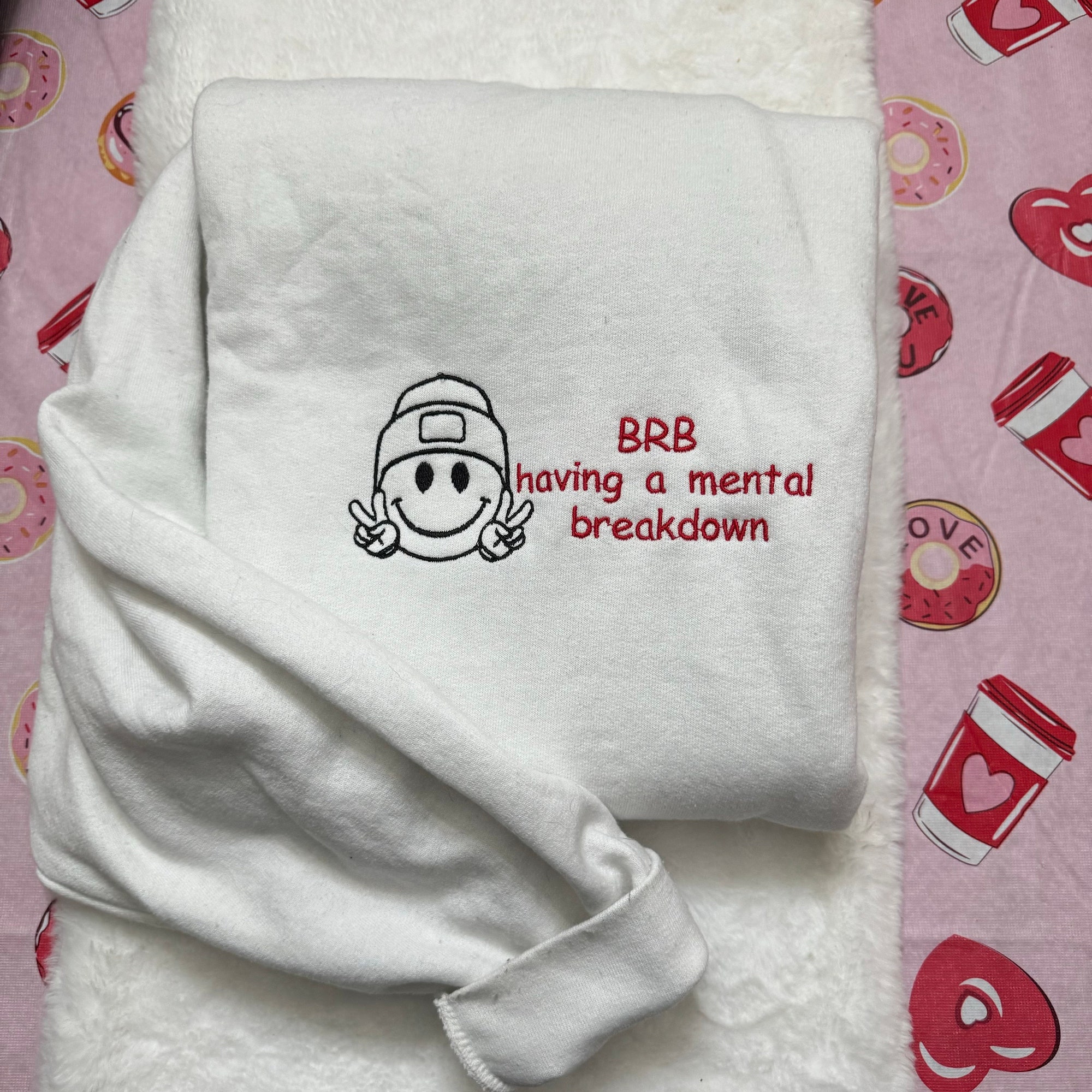 BRB Having a Mental Breakdown Embroidered Sweatshirt - Y2K Style Crewneck Unisex Funny Clothing Gifts for Her image 8