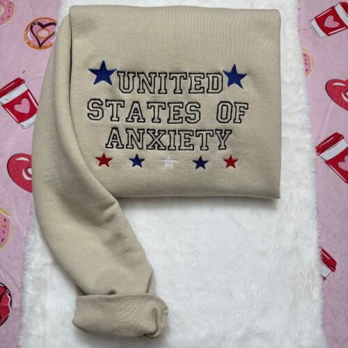 United States of Anxiety Embroidered Sweatshirt - Y2K Style Crewneck Unisex Funny Clothing Gifts for Her Mental Health image 0