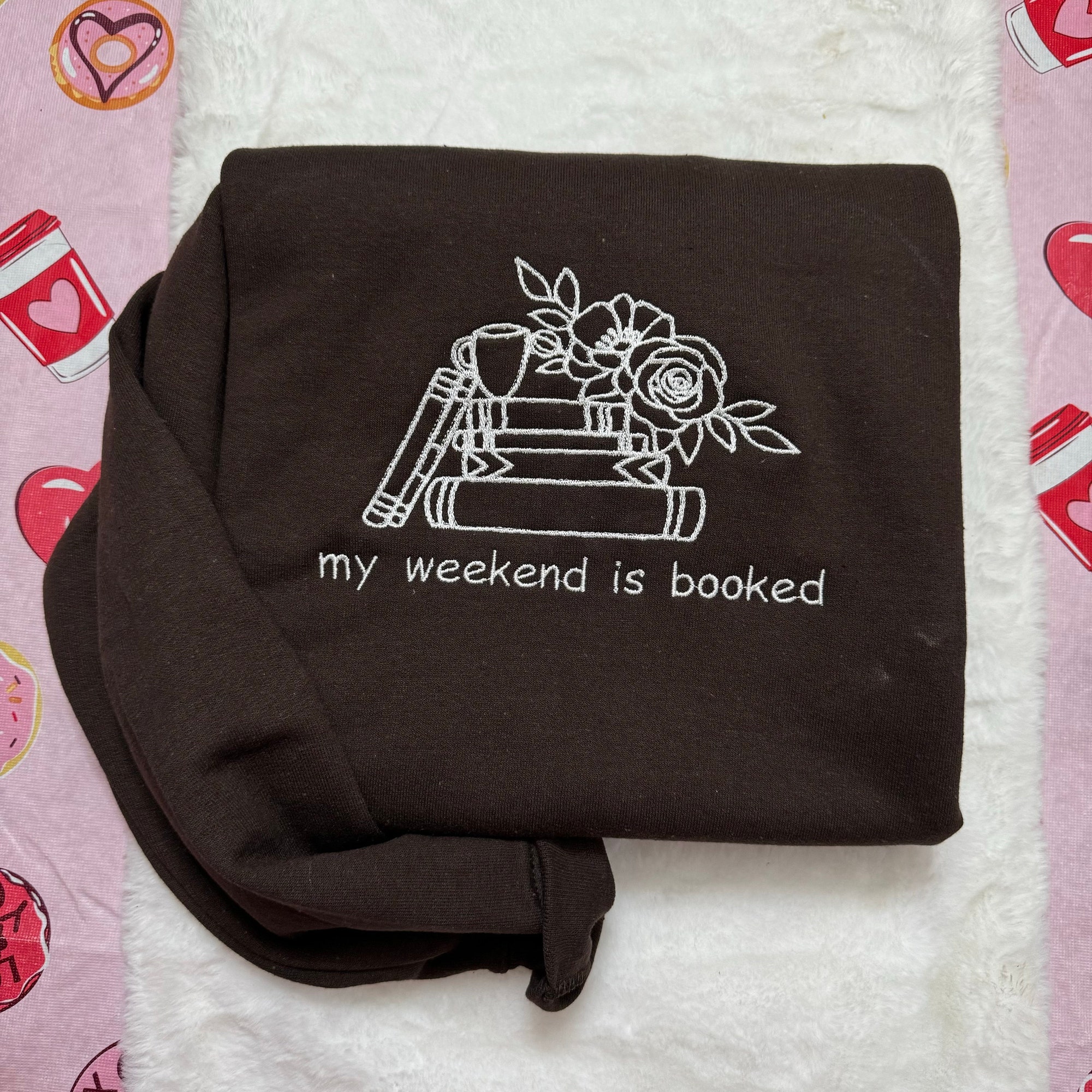 My Weekend is Booked Embroidered Sweatshirt - Custom Made Decorative Books Love Reading Vintage Clothing Gifts for Her image 2