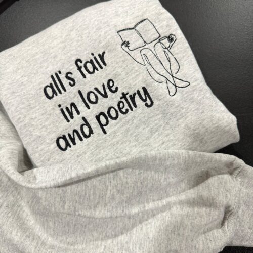 All’s Fair in Love and Poetry Embroidered Sweatshirt - Y2K Style Crewneck Gift for Women Music Clothing Taylor Swift image 0