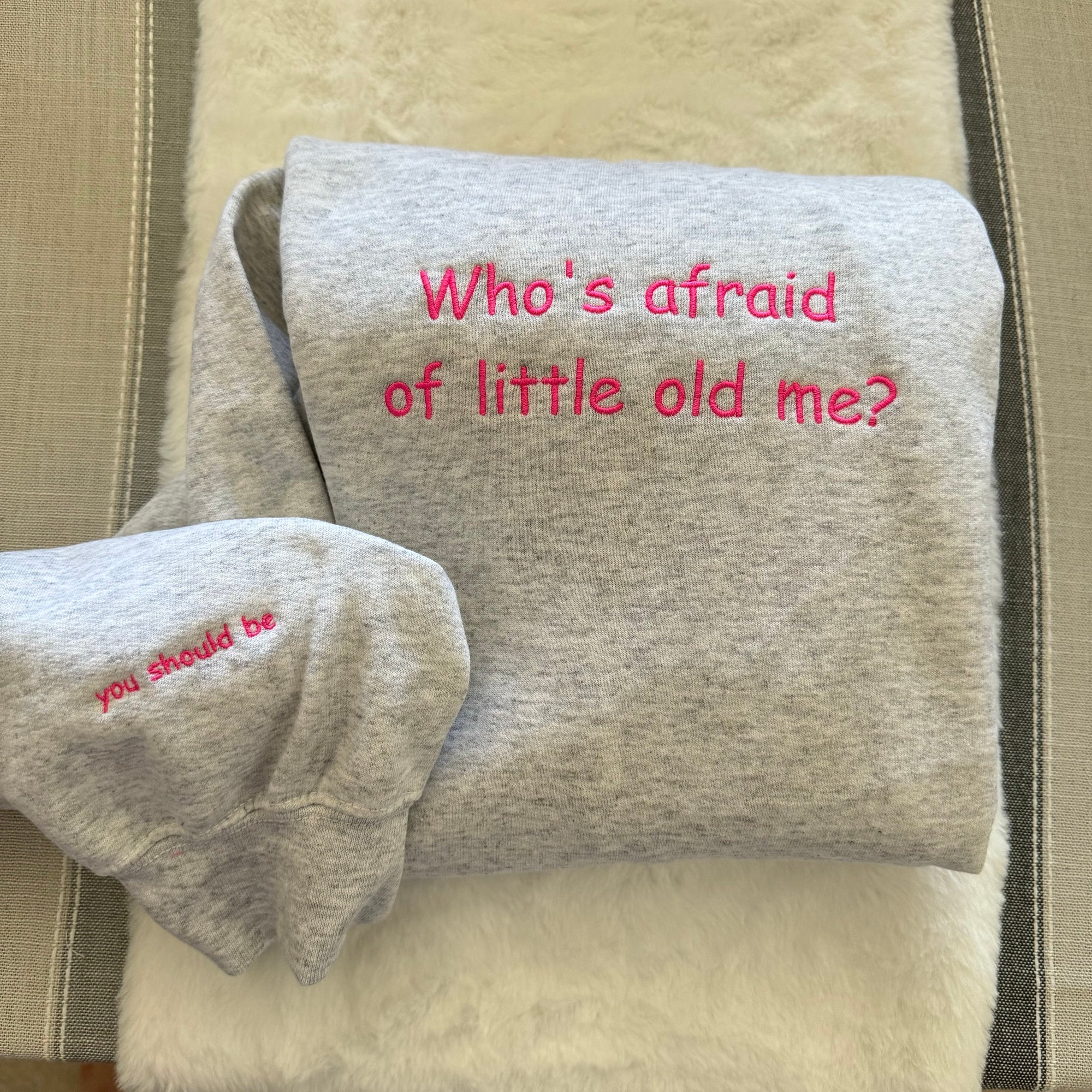 Who's Afraid of Little Old Me Embroidered Sweatshirt - Y2K Style Crewneck Music Merch Gift for Women Unisex Clothing image 5