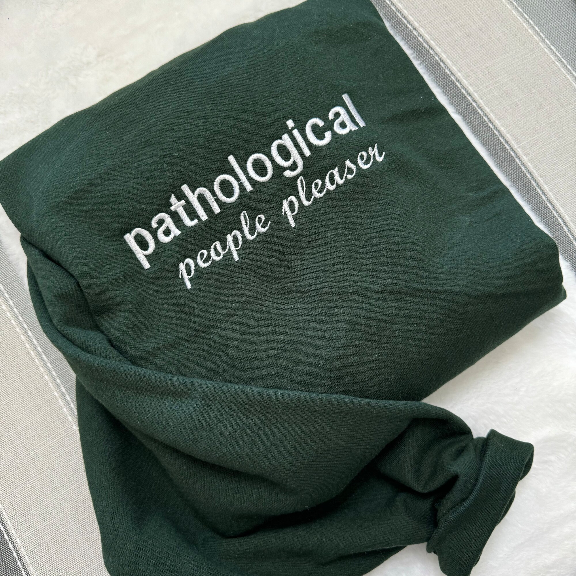 Pathological People Pleaser Embroidered Sweatshirt - Y2K Style Unisex Crewneck Funny Clothing Gift for Her image 3