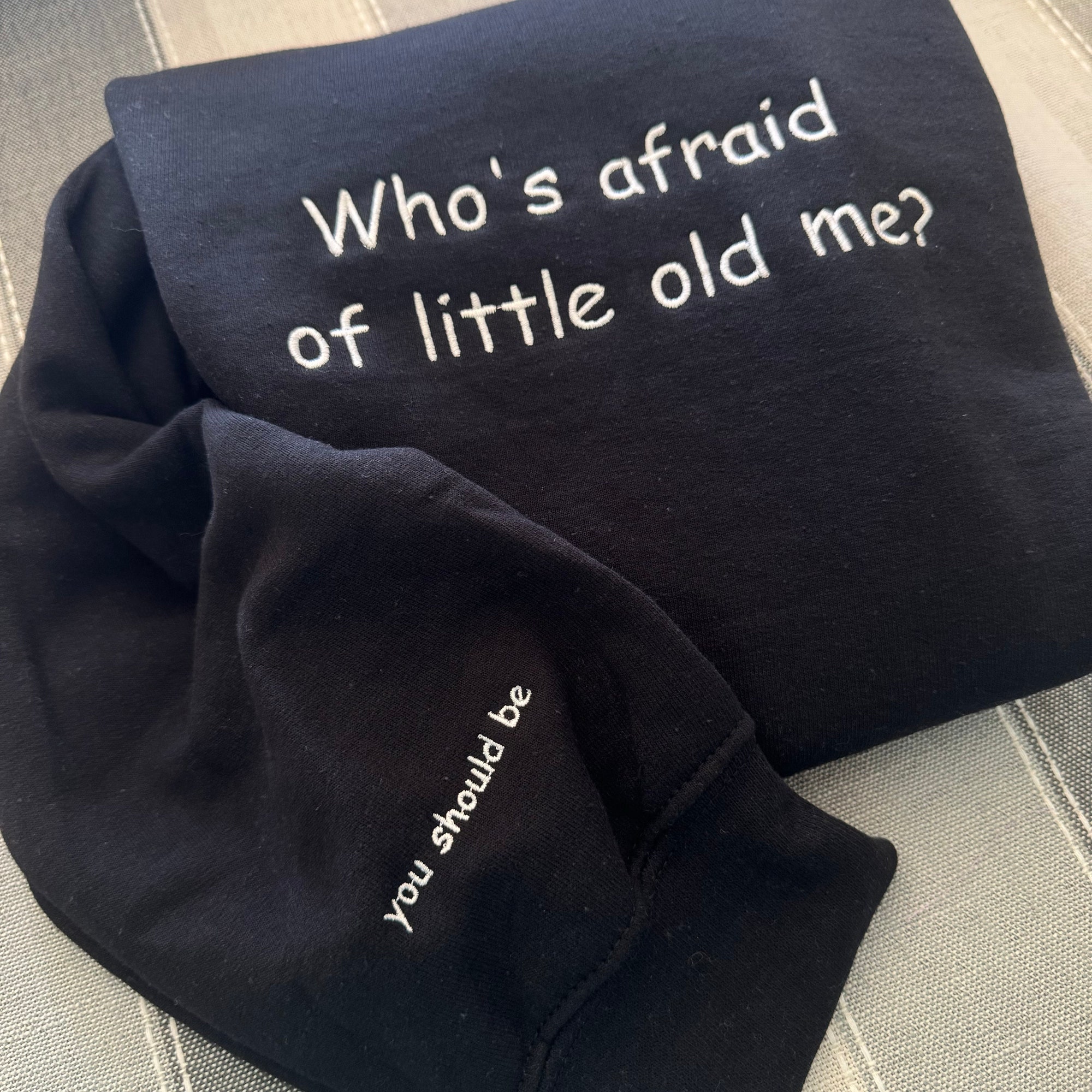 Who's Afraid of Little Old Me Embroidered Sweatshirt - Y2K Style Crewneck Music Merch Gift for Women Unisex Clothing image 1