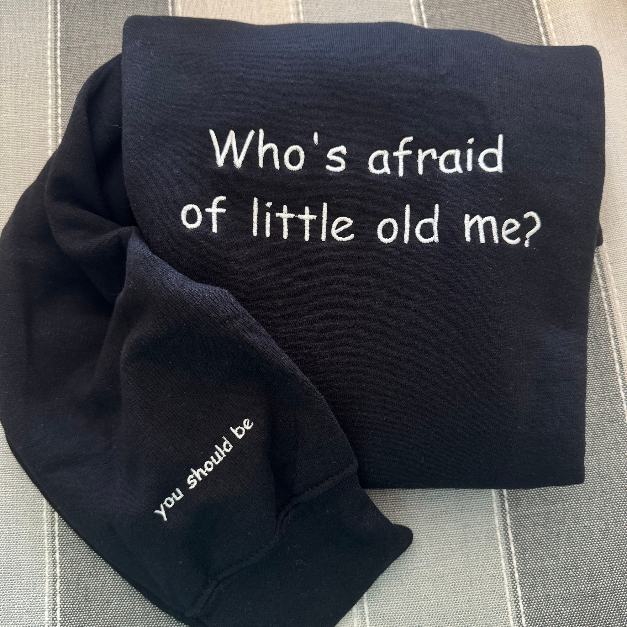 Who's Afraid of Little Old Me Embroidered Sweatshirt - Y2K Style Crewneck Music Merch Gift for Women Unisex Clothing image 2