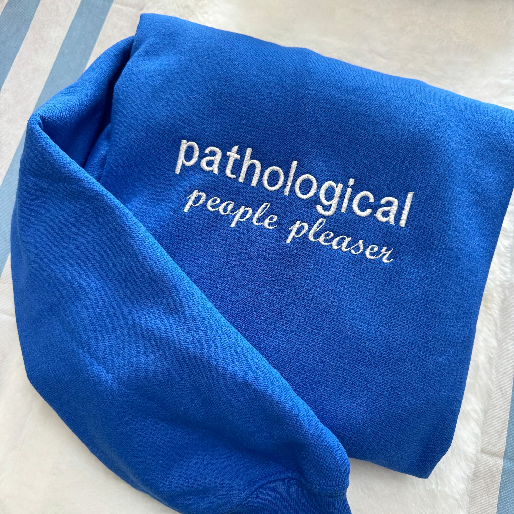 Pathological People Pleaser Embroidered Sweatshirt - Y2K Style Unisex Crewneck Funny Clothing Gift for Her image 8