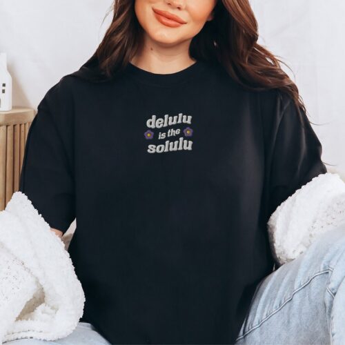 Delulu is the Solulu Shirt - It Girl Shirt Embroidered Quote Shirt Y2K Clothing Flower Embroidered T-Shirt Trendy Women's Shirt Manifest Shirt image 0