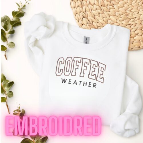 Coffee Weather Sweatshirt - Coffee Lover Crewneck Retro Fall Sweater Autumn Women Shirt image 0