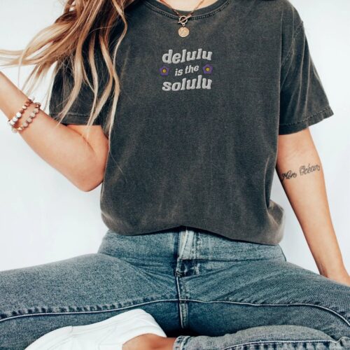 Delulu is the Solulu Shirt - It Girl Shirt Embroidered Quote Shirt Y2K Clothing Flower Embroidered T-Shirt Trendy Women's Shirt Manifest Shirt image 0